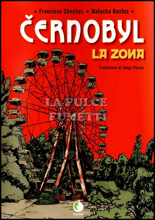 PROSPERO'S BOOKS #    62 - CERNOBYL - LA ZONA